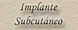 Mtodo Implante Subcutneo